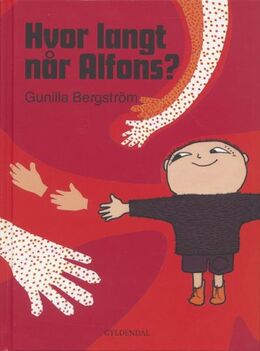 Gunilla Bergström (f. 1942): Hvor langt når Alfons?