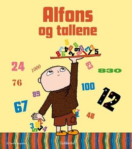 Sofia Hahr, Pia Hinnerud: Alfons og tallene : baseret på Gunilla Bergströms billedbøger om Alfons Åberg