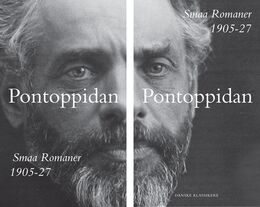 Henrik Pontoppidan: Smaa Romaner 1905-1927. Bind 1